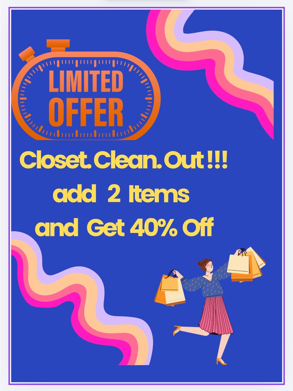 Limited Offer Closet Clean-Out Graphic Poster - Blue & Orange